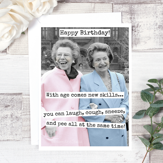 With Age Comes New Skills - Birthday Card