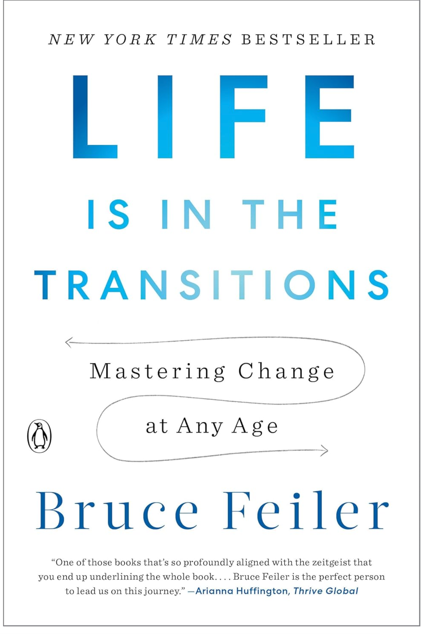 Life is in The Transitions by Bruce Feiler Books