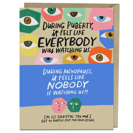 Watch Out for Each Other Menopause - Friendship Card