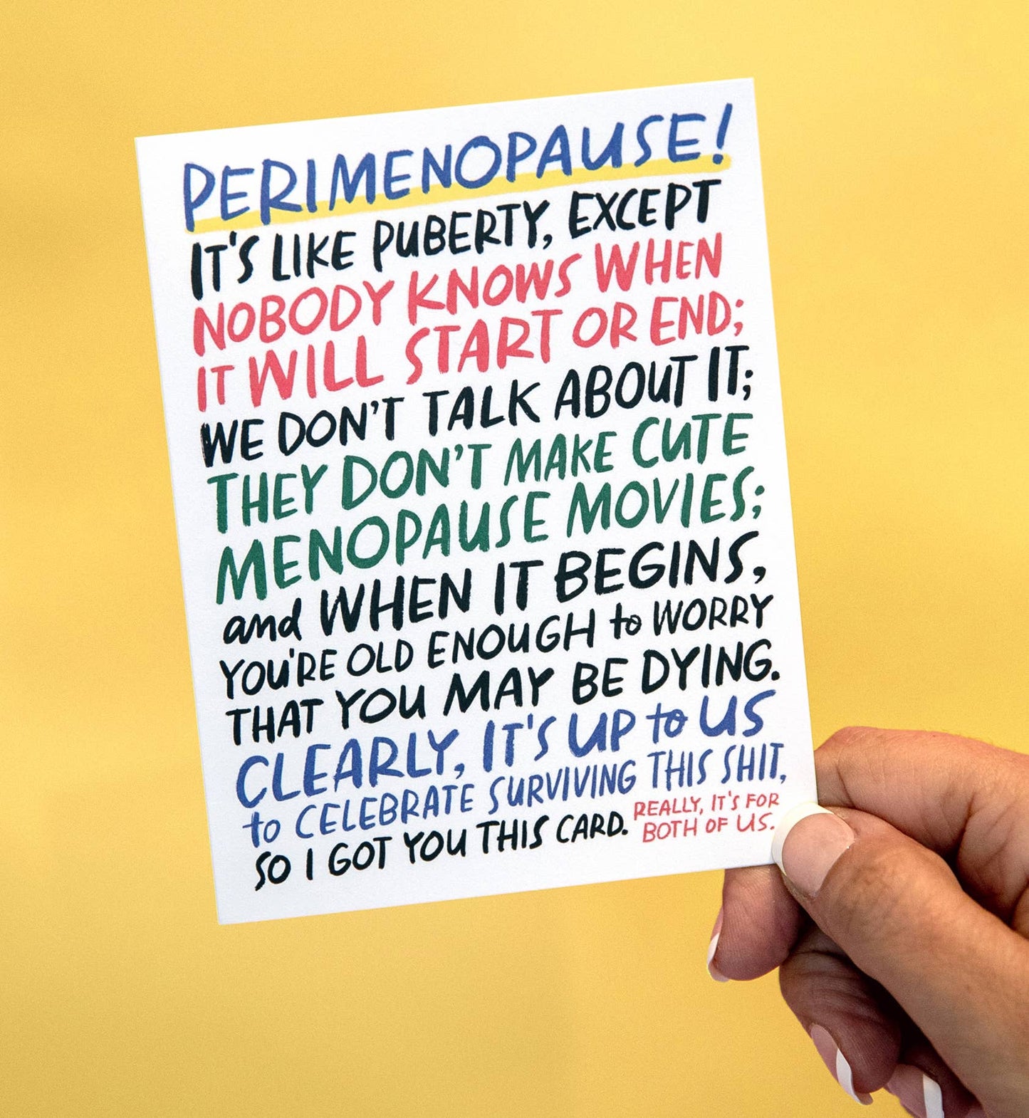 It's Like Puberty Menopause - Friendship Card
