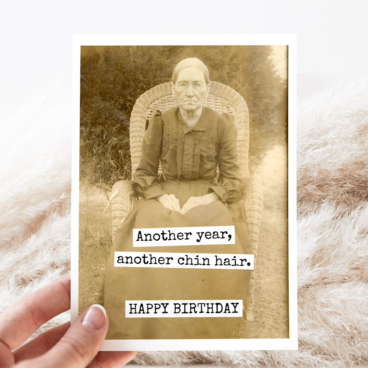 Another Year, Another Chin Hair - Birthday Card